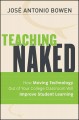 Go to record Teaching naked : how moving technology out of your college...