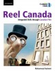 Go to record Reel Canada : integrated skills through Canadian film