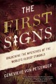 The first signs : unlocking the mysteries of the world's oldest symbols  Cover Image