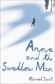 Anna and the Swallow Man  Cover Image