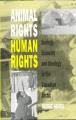 Go to record Animal rights, human rights : ecology, economy, and ideolo...