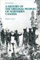 Go to record A history of the original peoples of northern Canada