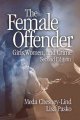 Go to record The female offender : girls, women, and crime