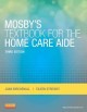 Go to record Mosby's textbook for the home care aide