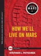 Go to record How we'll live on Mars