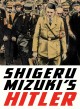 Shigeru Mizuki's Hitler  Cover Image