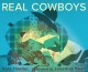 Go to record Real cowboys