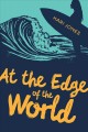 At the edge of the world  Cover Image