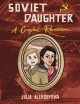 Soviet daughter : a graphic revolution  Cover Image