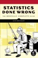 Go to record Statistics done wrong : the woefully complete guide