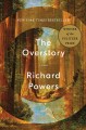 The overstory : a novel  Cover Image