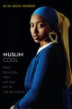 Go to record Muslim cool : race, religion, and hip hop in the United St...