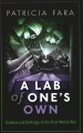 Go to record A lab of one's own : science and suffrage in the first Wor...