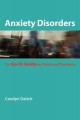Anxiety disorders : the go-to guide for clients and therapists  Cover Image