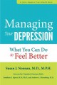 Managing your depression what you can do to feel better Cover Image