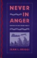 Never in anger : portrait of an Eskimo family  Cover Image
