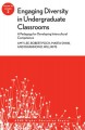 Engaging diversity in undergraduate classrooms : a pedagogy for developing intercultural competence  Cover Image