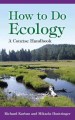 How to do ecology : a concise handbook  Cover Image