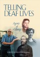 Telling deaf lives : agents of change  Cover Image
