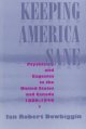 Keeping America sane : psychiatry and eugenics in the United States and Canada, 1880-1940  Cover Image
