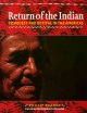 Go to record Return of the Indian : conquest and revival in the Americas