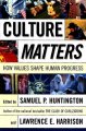 Go to record Culture matters : how values shape human progress