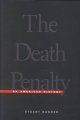 The death penalty : an American history  Cover Image