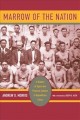 Go to record Marrow of the nation : a history of sport and physical cul...