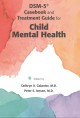 Go to record DSM-5® casebook and treatment guide for child mental health