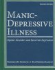 Manic-depressive illness : bipolar disorders and recurrent depression  Cover Image
