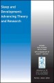 Sleep and development : advancing theory and research  Cover Image