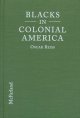 Go to record Blacks in colonial America