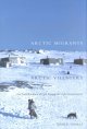 Go to record Arctic migrants/Arctic villagers : the transformation of I...