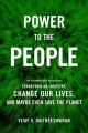 Go to record Power to the people : how the coming energy revolution wil...