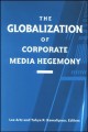 Go to record The globalization of corporate media hegemony