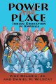 Power and place : Indian education in America  Cover Image