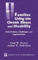 Families living with chronic illness and disability : interventions, challenges, and opportunities  Cover Image