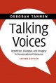 Talking voices : repetition, dialogue, and imagery in conversational discourse  Cover Image