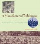 Go to record A manufactured wilderness : summer camps and the shaping o...