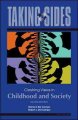 Taking sides : clashing views in childhood and society  Cover Image