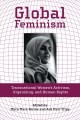 Go to record Global feminism : transnational women's activism, organizi...