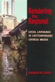 Go to record Rendering the regional : local language in contemporary Ch...