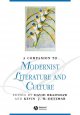 A companion to modernist literature and culture  Cover Image