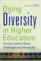 Go to record Doing diversity in higher education : faculty leaders shar...