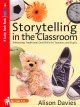 Storytelling in the classroom : enhancing oral and traditional skills for teachers  Cover Image