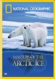 Masters of the Arctic ice Cover Image