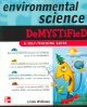 Go to record Environmental science demystified : [a self-teaching guide]