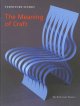 The meaning of craft : annual journal of the Furniture Society  Cover Image