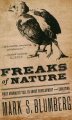 Go to record Freaks of nature : what anomalies tell us about developmen...