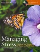 Go to record Managing stress : principles and strategies for health and...